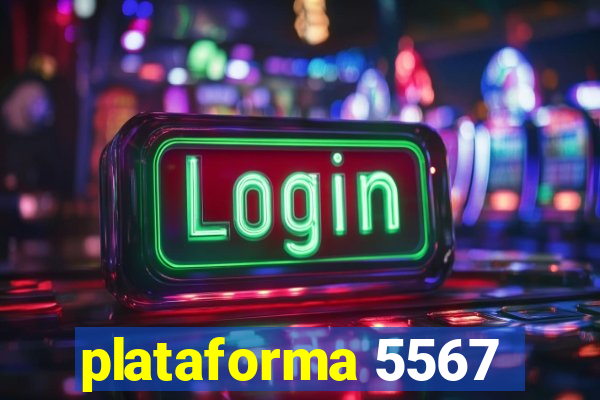 plataforma 5567